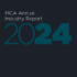 MCA ANNUAL INDUSTRY REPORT 2024 LAUNCH EVENT